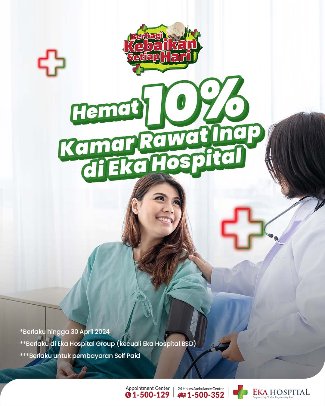 Diskon Kamar 10% Rawat Inap Eka Hospital